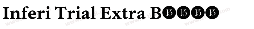 Inferi Trial Extra B字体转换